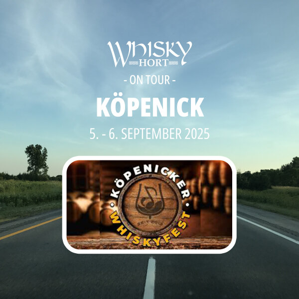 M20250905 Messe 05./06.09.2025 - K&ouml;penicker Whiskyfest - Berlin-K&ouml;penick